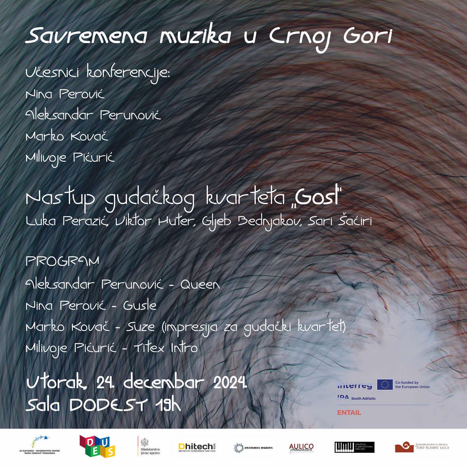 ,,Savremena muzika u Crnoj Gori” 24. 12. u sali Dodest