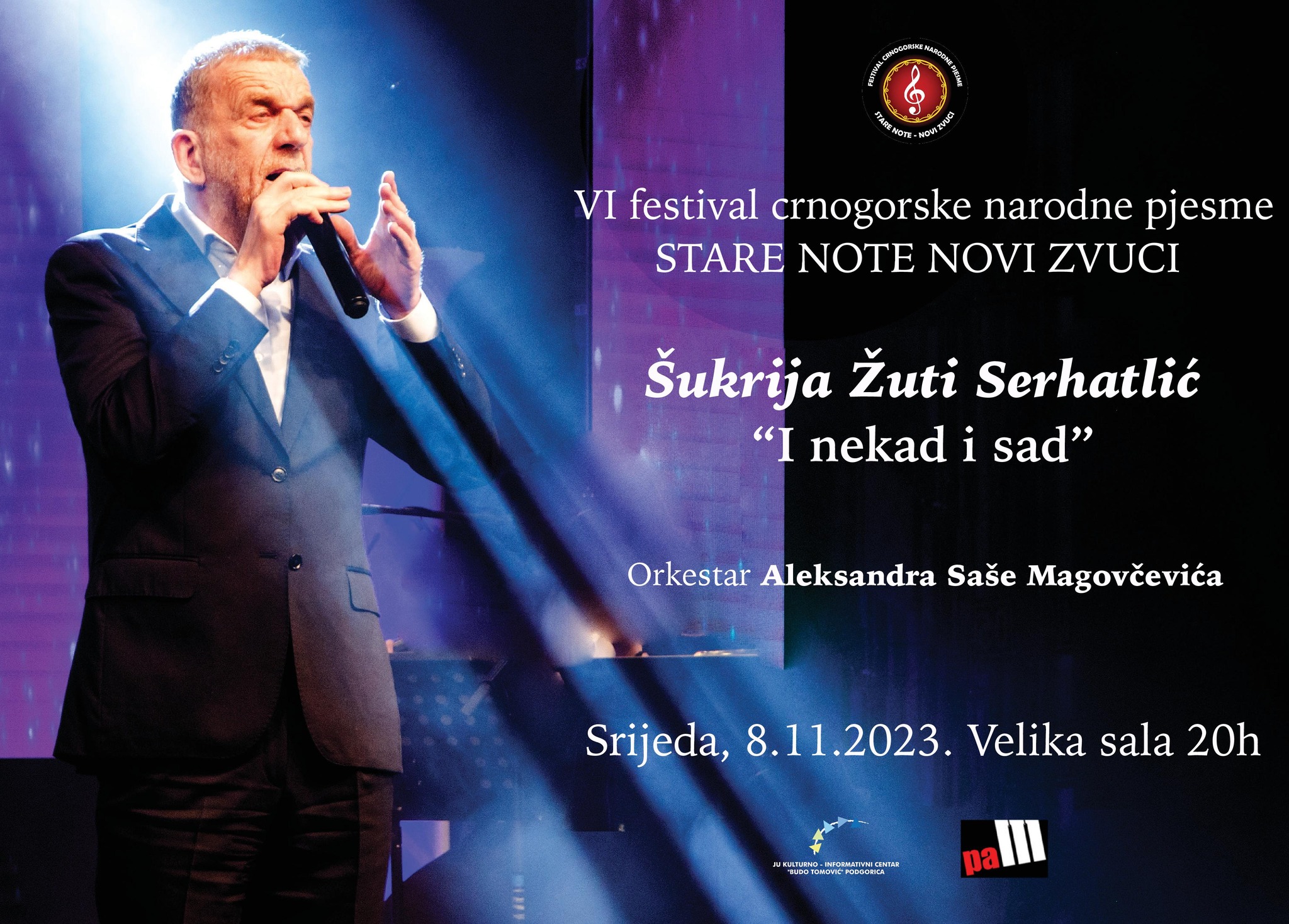 VI FESTIVAL ,,STARE NOTE NOVI ZVUCI” – KONCERT ŠUKRIJE ŽUTOG SERHATLIĆA